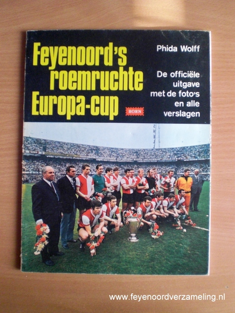 Feyenoord's roemruchte Europa Cup